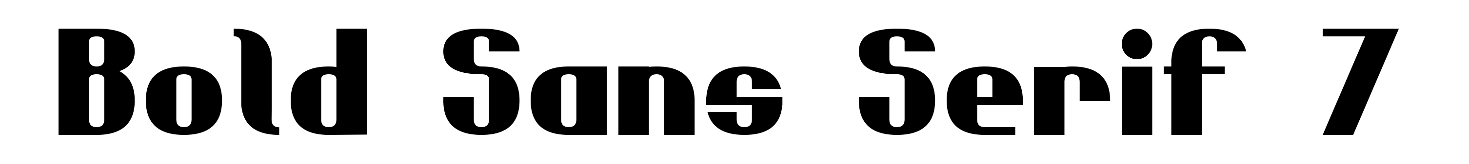 Bold Sans Serif 7
